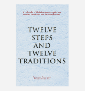 Twelve Steps & Twelve Traditions - Soft Cover