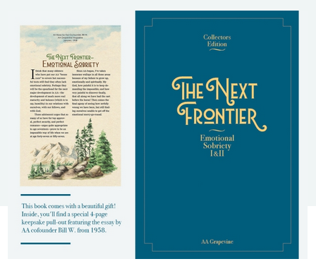 The Next Frontier: Emotional Sobriety I & II