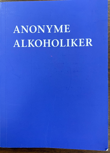 ALCOHOLICS ANONYMOUS 第三版 German Alcoholics Anonymous Big Book - Softcover – LA Central Office