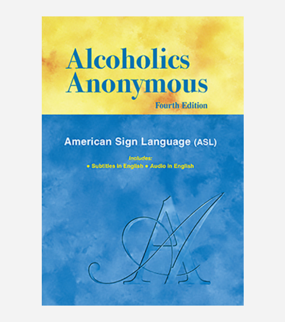 Alcoholics Anonymous American Sign Language Big Book on DVD