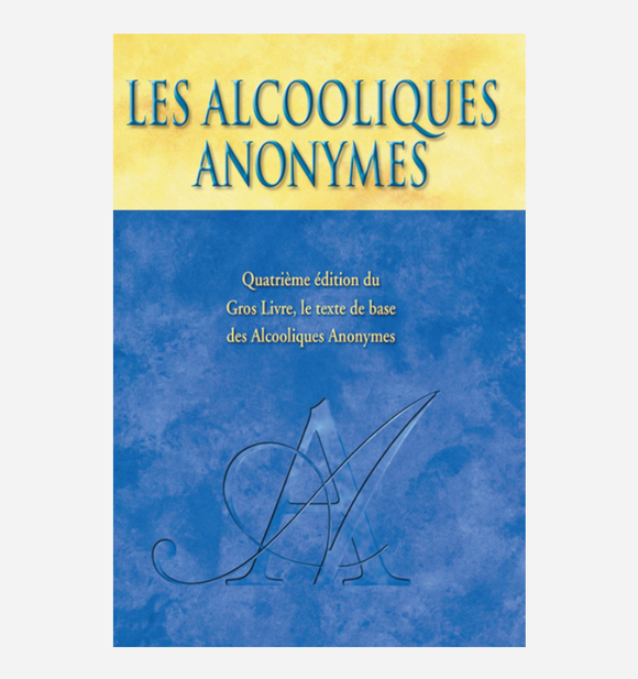 French Alcoholics Anonymous Big Book - Hard Cover