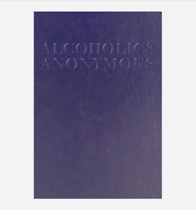 Alcoholics Anonymous - Large Print