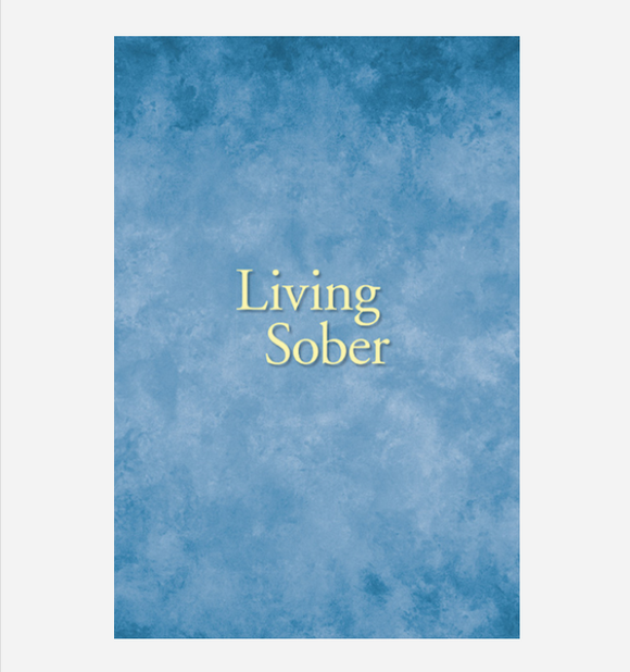 Living Sober - Large Print