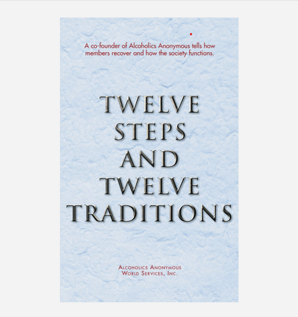 Twelve Steps and Twelve Traditions - Hard Cover