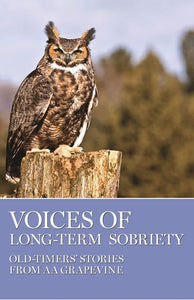 Voices of Long Term Sobriety